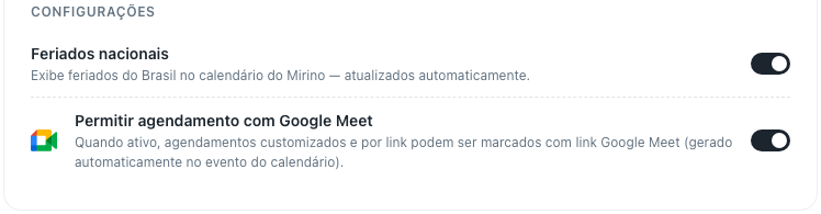 Os interruptores de feriados nacionais e de agendamento com Google Meet